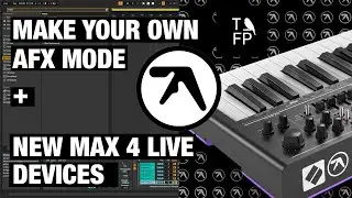 Ableton Tutorial: Create your own take on the AFX Mode inspired by the Aphex Twin and Novation colab