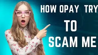 Opay Scam | #opay #scam