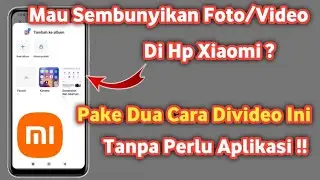 Cara menyembunyikan Foto dan Video di hp xiaomi | Terbaru 2023