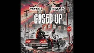 GASED UP - Twenny Danny x Busstop (Official Audio)