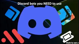 Discord bots you NEED to use