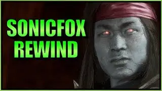 SonicFox Vs Rewind  【Mortal Kombat 11】