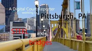 Working in Pittsburgh PA - Digital Court Reporters - Which Hotel, Breakfast, Food, Walk, Taxi, Bus