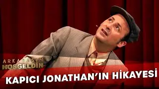 Kapıcı Jonathan'ın Hikayesi | Arkadaşım Hoşgeldin