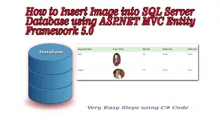 How To Insert Image into SQL Database using MVC