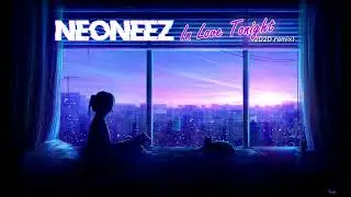 NEONEEZ - In Love Tonight (2020 remix) [bonus track] [synthwave / retrowave]