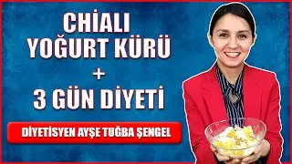 Hızlı Kilo Verdiren Chialı Yoğurt Kürü - 3 Günlük Diyet İle - Diyetisyen Ayşe Tuğba Şengel