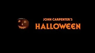 (1978) Halloween - Opening Credits