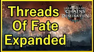Threads Of Fate Expanded | Patch 9.1.5