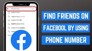 How to Find Friends on Facebook by Phone Number in 2023?