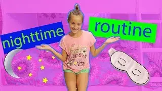 TWEEN'S NIGHT TIME ROUTINE!!