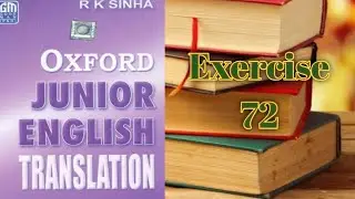 Oxford Junior English translation Exercise 72