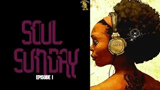 Making a Soul Beat in Fl Studio -Soul Sundays- Ep 1