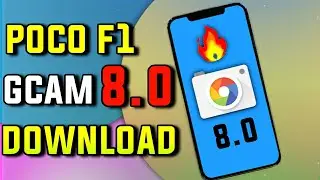 POCO F1 miui 12 Gcam 8.0 | Latest Gcam for POCO F1