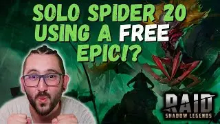 💥F2P EPIC Solos Spider 20 💥 Akoth The Seared Solo Spider Guide | RAID SHADOW LEGENDS