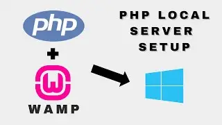 How to setup a PHP local server with WAMP