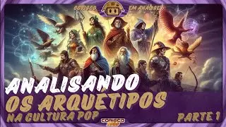 Os Arquétipos da Cultura Pop, pt. 1 - Corisco em Análise