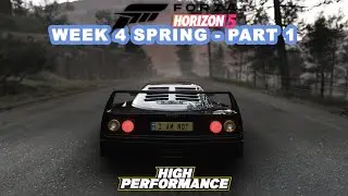 Forza Horizon 5 - High Performance - Spring, Week 4 Playthrough - Part 1