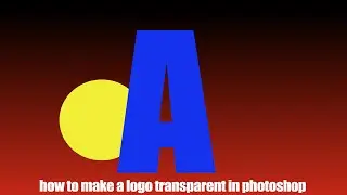 How to Make a Logo Transparent in Photoshop