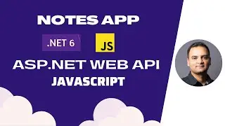 Create a Notes App with ASP.NET 6 Web API and Angular - ASP.NET Core Web API CRUD - Part 1