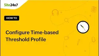 Optimize Monitoring with Time-based Threshold Profiles