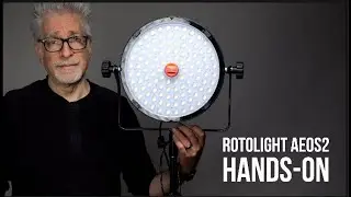 Rotolight AEOS2 Hands-On
