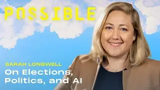 Sarah Longwell on elections, politics, and AI