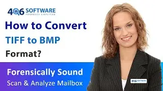 How to Convert TIFF File to BMP Image Format without Losing Image Quality?