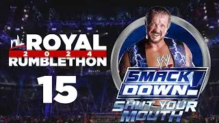 nL 2024 Royal Rumblethon - MATCH 15 (WWE Smackdown: Shut Your Mouth)