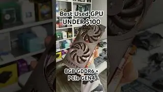 Best used GPU under $100 