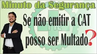 Se não emitir a CAT posso ser multado?