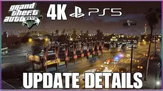 GTA 5 & GTA Online - PS5 Update NEW Details 4K at 60FPS and MORE!