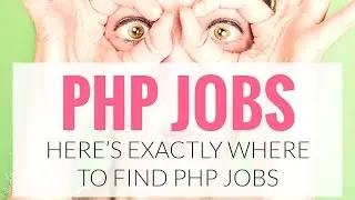 Where to Find PHP Jobs