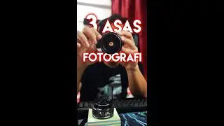 3 Perkara Asas Dalam Fotografi  ||  AMZ STUDIO