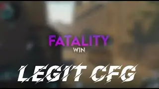 CS2 FATALİTY.WİN LEGİT CFG