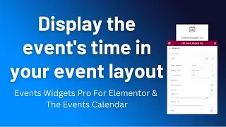 Event Time || Events Widgets Pro for Elementor & The Event Calendar