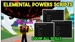 Elemental Powers Tycoon Script Hack Super OP Equip All Elements