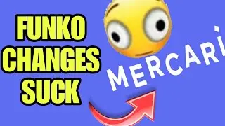 ARE THE MERCARI UPDATES BAD FOR FUNKO BUYERS AND SELLERS?