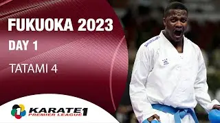 Karate1 FUKUOKA | Day 1 – Tatami 4 | WORLD KARATE FEDERATION