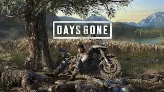 Days Gone | First 1 hour and 30 minutes of Gameplay!