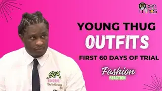 YOUNG THUG YSL TRIAL - 60 DAYS of COURT FITS
