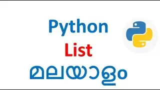 List in Python [Part -04 ] in Malayalam