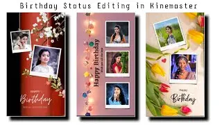 Beautiful Frame Birthday video Editing | Birthday video editing | Kinemaster Video Editing New