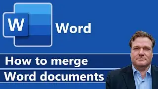 How to merge Word documents