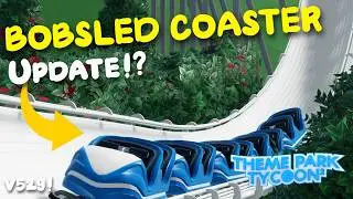 BOBSLED COASTER, Bushes, and MORE?! || Theme Park Tycoon 2 v526 Update!