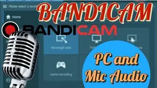 BANDICAM How to Record PC & Microphone Audio Seperately 2 Audio Tracks with Bandicam Screen Recorder