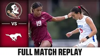 Florida State vs. SMU Full Match Replay | 2024 ACC Women's Soccer