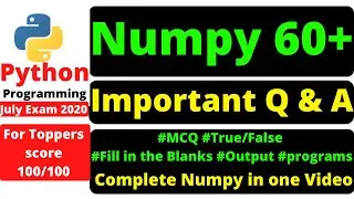 #python Numpy Important Question and Answer for class 12th | python july exam 2020 | numpy important