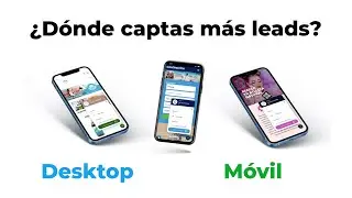 Crear Widgets para Móvil y Escritorio (Dónde captas más leads)