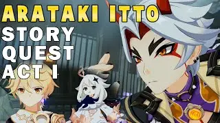 Arataki Itto Story Quest Act I - Taurus Iracundus | Genshin Impact